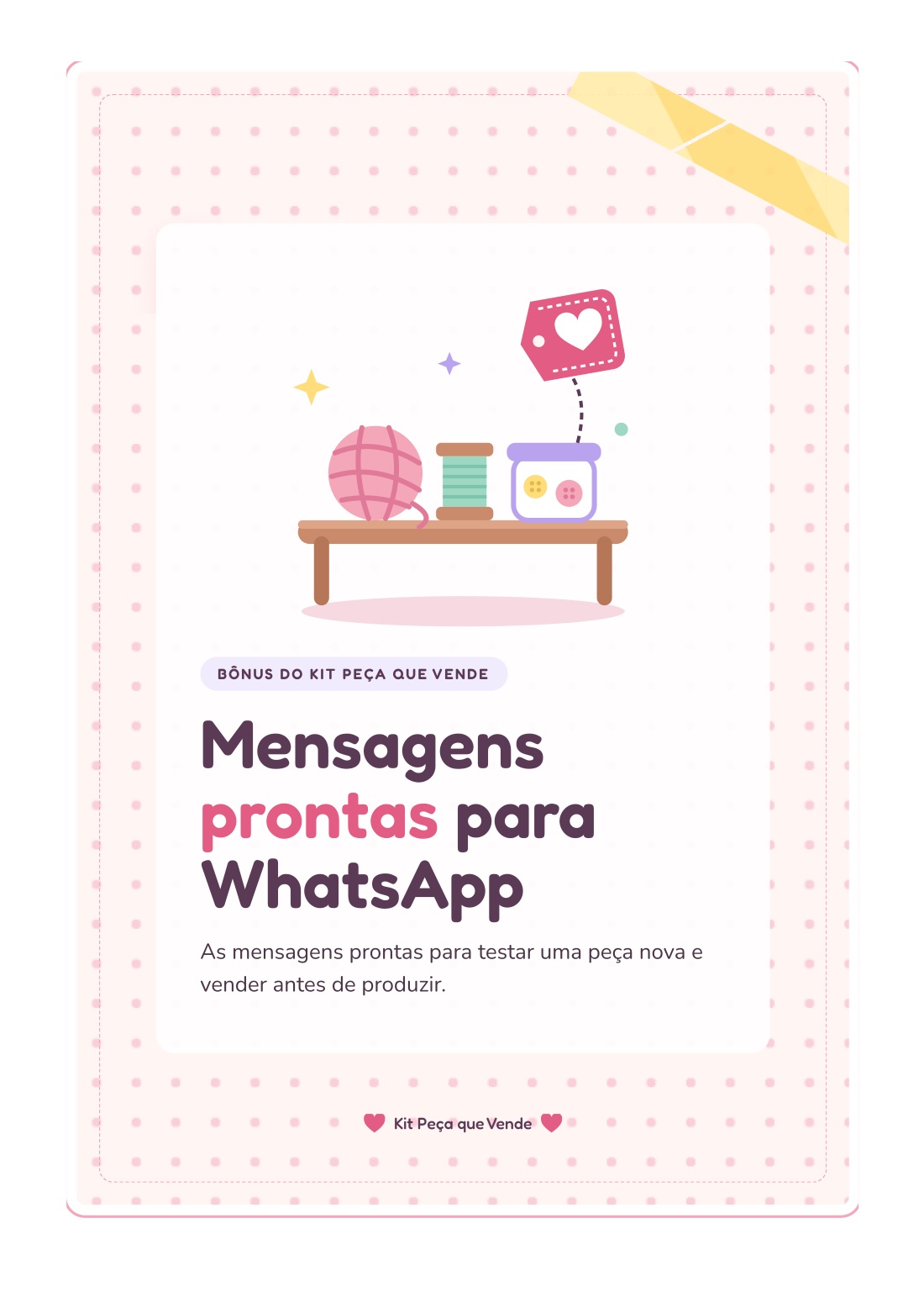 Bônus: Mensagens Prontas para WhatsApp